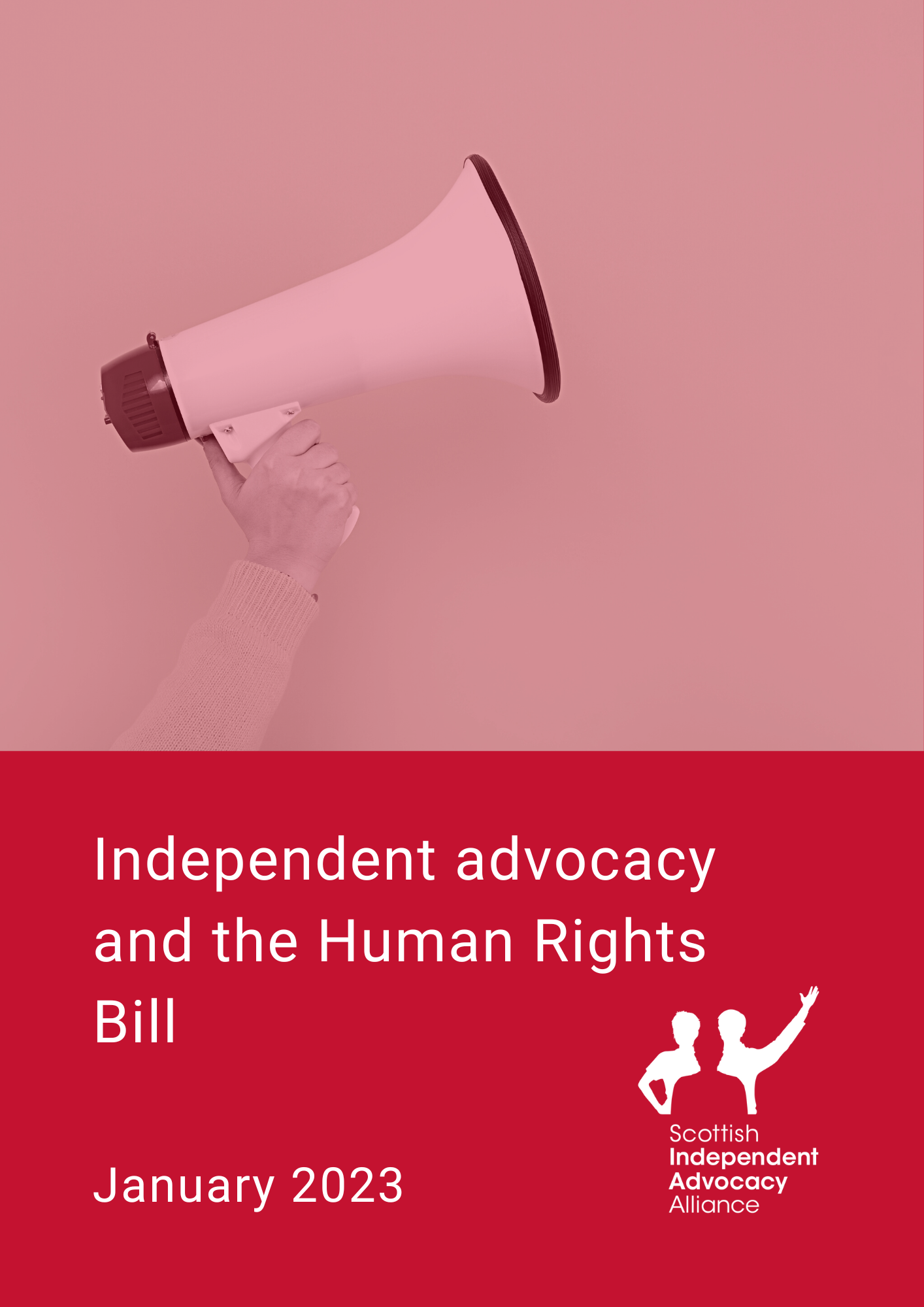 Independent advocacy and the Human Rights Bill Scottish Independent