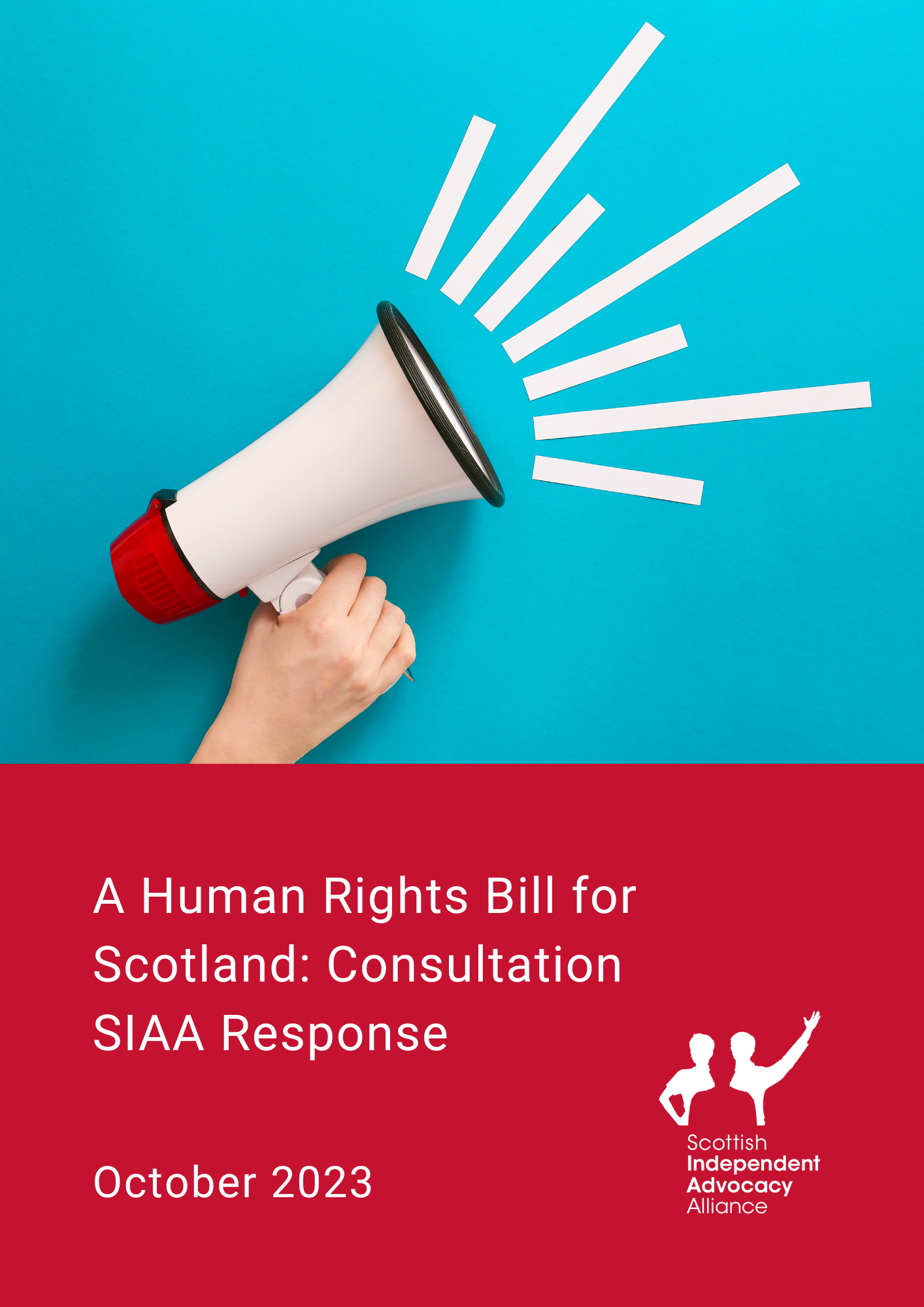 A Human Rights Bill for Scotland Consultation SIAA response